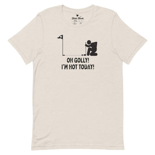 I'm Hot Today T-Shirt - Heather Dust - Birdie Threads